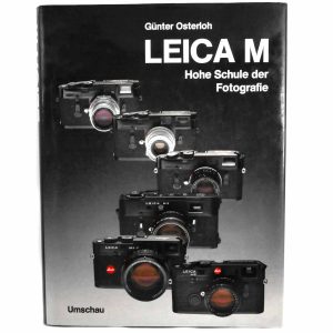 "Leica M Hohe Schule der Fotografie" von Günter Osterloh | Clean-Cameras.ch