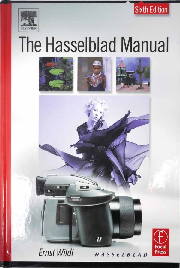 The Hasselblad Manual (Sixth Edition) von Ernst Wildi | Clean-Cameras.ch