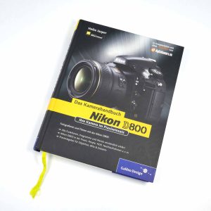 Das Kamerahandbuch Nikon D800 von Heike Jasper | Clean-Cameras.ch