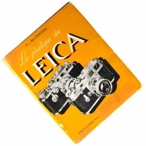 Livre de  A. Matheson " La pratique du Leica" | Clean-Cameras.ch